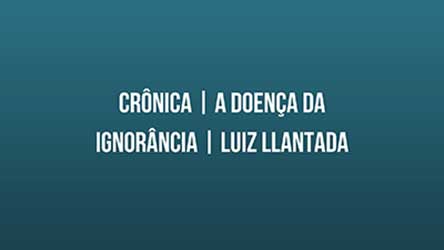 Crônica-_-Luiz-Llantada-_-Animal-imprevisível