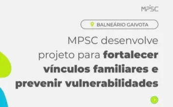 Famílias de Balneário Gaivota recebem apoio do projeto Afetos Card informativo do Ministério Público de Santa Catarina sobre o projeto Afetos em Balneário Gaivota, com o texto "MPSC desenvolve projeto para fortalecer vínculos familiares e prevenir vulnerabilidades" sobre fundo branco e detalhes coloridos.